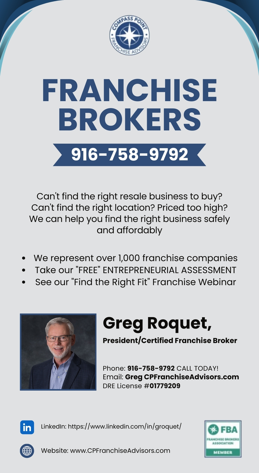 Greg Roquet - Compass Point Franchise Advisors